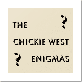 CHICKIE WEST ENIGMAS logo Posters and Art